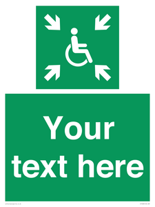 Custom sign safe condition evacuation temporary refuge